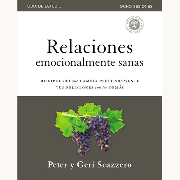 Relaciones Emocionalmente Sanas Cuaderno De Trabajo